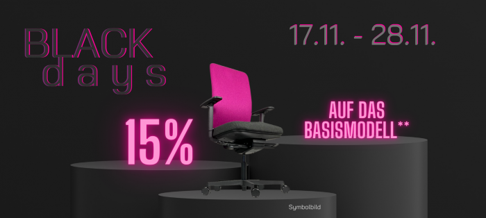 Black days - 15% auf das Basismodell ** 17.11. - 28.11.25